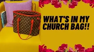 what's In My Church Bag!!!