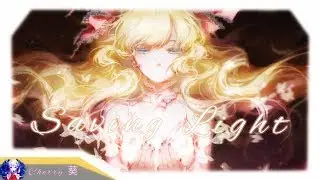 Nightcore - Saving Light