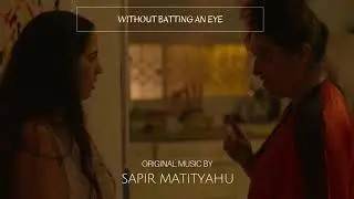 Without Batting An Eye OST - 01 Mini Darbuka - Sapir Matityahu