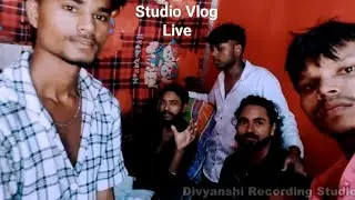 Studio Vlog Live Video ! divyanshi Recording Studio 🎙️