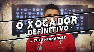 El Jugador Definitivo | Tucu Hern&aacute;ndez