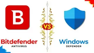 Ultimate Antivirus Showdown | Windows Defender Antivirus vs Bitdefender Antivirus | 2024