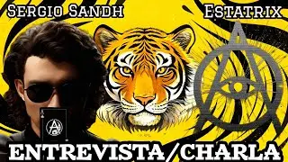 Entrevista a Sergio Sandh @SANDHBOX y Charla sobre Estatrix.