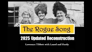 The Rogue Song (2025 Reconstruction) - Lawrence Tibbett, Laurel and Hardy - 1930 Lost Film