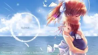 Chinese Zither/Guzheng Cover - A Mother's Reflection [Music for Relaxation]