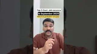 Top 5 govt.job vacancy in September  2025 | #shorts #job #vacancy #upsiupdate #govtjob #ibps