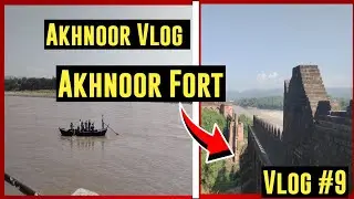 Best places to visit in Akhnoor | Akhnoor chinab river | Pandavgufa #chinabriver #akhnoor #jammu