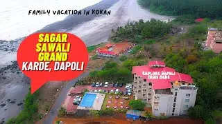 Sagar Sawali Grand, Karde #india #beach #mahaparyatan #kokan