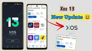 xos launcher 13 new update😃| how to update xos 13 to 14|