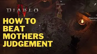 Diablo IV MOTHER'S JUDGMENT