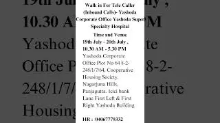 Walk in For Tele Caller (Inbound Calls)- Yashoda Corporate Office Yashoda Super Specialty Hospital