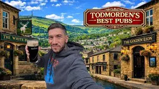 Todmorden&rsquo;s Greatest Pub Crawl | BEST Pubs In Town?