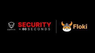 How to Read a DeFi Audit Report | Security in 60 Seconds - Floki