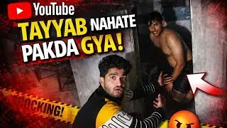 Pakda gya tayyab aaj to. #full #vlog #watch. Love you all friends ❤️