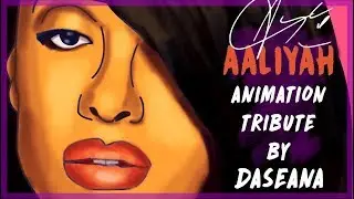 AALIYAH ANIMATION TRIBUTE ⎜SEANA SPARKLE // DASEANA&hearts;