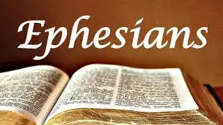 BIBLE // EPHESIANS // Audio Bible no music