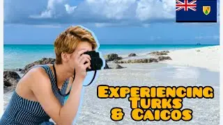 Exploring the Turks and Caicos Islands | Travel The World
