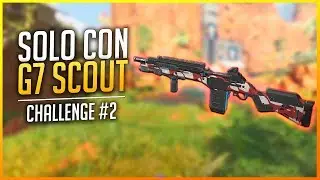 APEX LEGENDS: SOLO G7 SCOUT con 18 KILLS PARTIDAZA! | CHALLENGE #2 | Makina