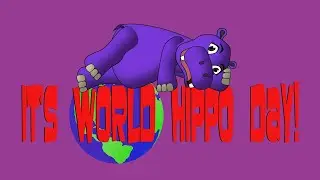 It's World Hippo Day and 123 Menagerie celebrates the Hippopotamus!