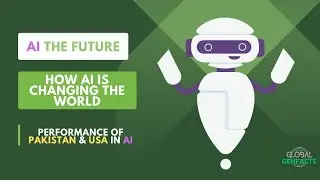 AI: Translating breakthrough | Pakistan's strategy | US $1 billion global investment innovation.