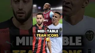 The BEST Mid Table Team ICONS😳