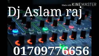 Dj Aslam raj dj ashik dj song 2020 gan