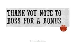 How to Write a Thank You Note Email to Your Boss for a Bonus