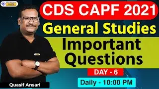 UPSC CDS CAPF 2021 | General Studies | CDS CAPF Important Questions of General Knowledge