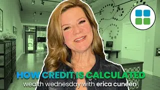 How Credit Scores Are Calculated | Wealth Wednesday