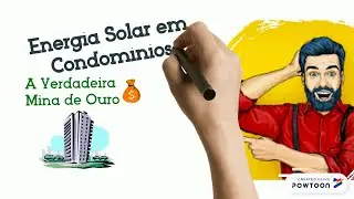 ▶️Energia Solar em Condominios:  A mina de Ouro em um Mercado Gigantesco