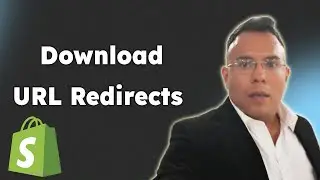 How to Download URL Redirects from Shopify 2025