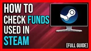 How To See Total Money Spent on Steam (2024) | Check How Much You Have Spent on Steam [Quick & Easy]