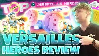 Обзор Versailles Heroes | Играйте, чтобы заработать | Игра NFT Versailles Heroes