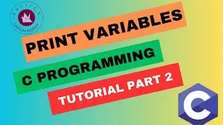 How to print Variables in C programming [part 2]