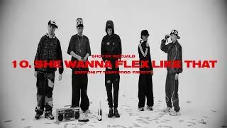 10. SHE WANNA FLEX LIKE THAT ft. @tuw4xo (prod. @_FAFI777_) (Official Visualiser)