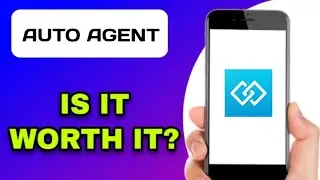 AUTO AGENT APP EXPLAINED - IS IT WORTH IT?