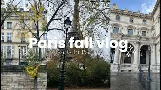 .☘︎ ݁˖ULTIMATE PARIS FALL VLOG (traveling, visiting the Eiffel Tower, seine cruise and more)