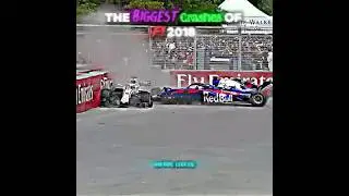 The Biggest Crashes of F1 2018