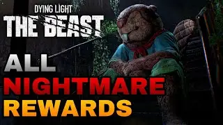 All Nightmare Mode Rewards In Dying Light The Beast Huge Update