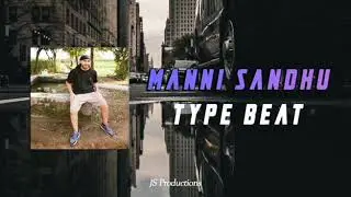 Mani sandhu type beats