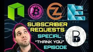Subscriber Special Requests 🎉 Bitcore | BTC Private | EchoLink | ZClassic | BTX EKO BTCP NEO ZCL