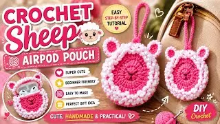 How to Crochet a sheep Charm Airpod pouch / coin pouch / beginner friendly / tutorial 🪀