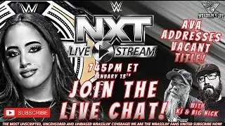 WWE NXT Live Reaction - Join the LIVE Chat! (January 13, 2026) #wwenxt #nxtna #w4ln