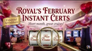 February 2026 Royal Caribbean Casino Royal Instant Certificates