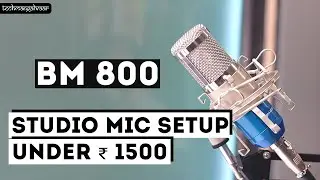 Budget youtube gear - Studio microphone for podcast & singing under Rs 1500-BM 800 studio Mic
