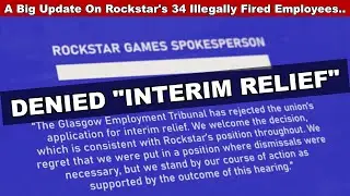A Big Update On Rockstar's 34 Illegally Fired Employees.. (From Revealed Preliminary Hearings)