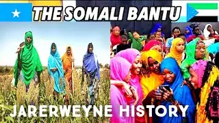 The Jareerweyne of Somalia | History, Struggles & Identity of a Marginalized Community