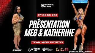 ⭐Team Mino Fitness⭐ E02 - Meg & Katherine Presentation