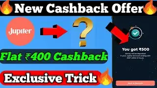 Jupiter New Cashback Offer | Earn Flat ₹400 Cashback | Pencilton Cashback Offer |