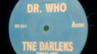 Dr Who [Dub Mix] - The Darleks